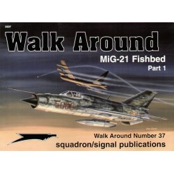 Mikoyan MiG-21 Fishbed I (Walk Around Series) 