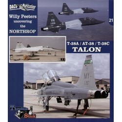 Uncovering the Northrop T-38A/AT-38/T-38C Talon