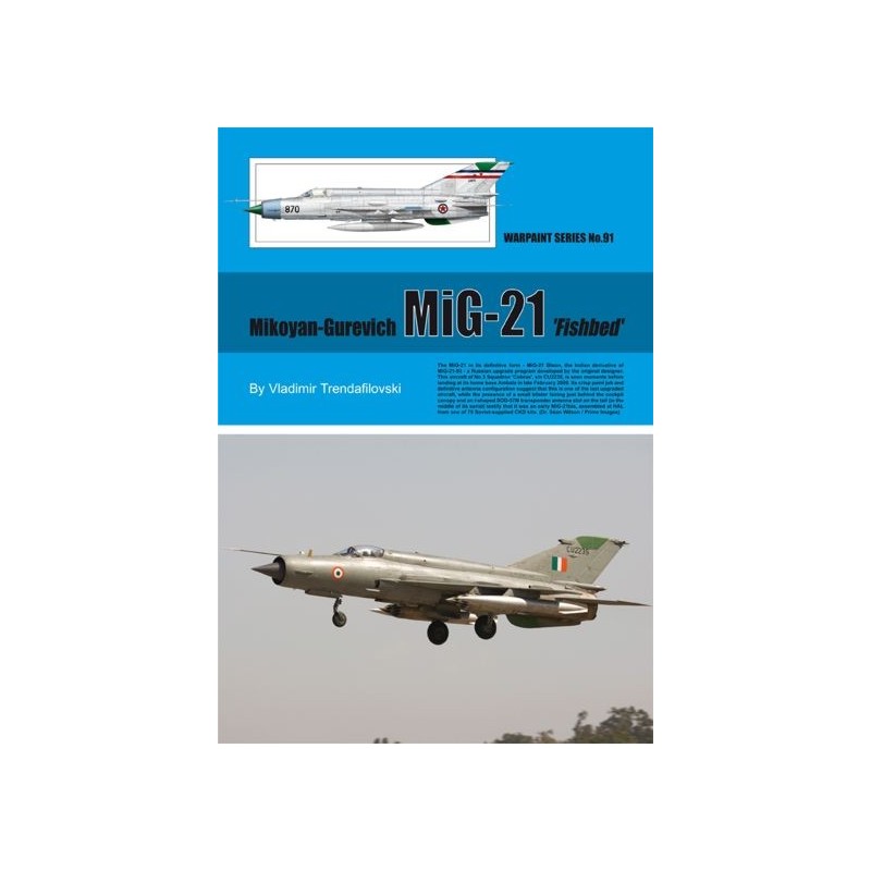 Warpaint Series nº91: Mikoyan MiG-21 'Fishbed' 