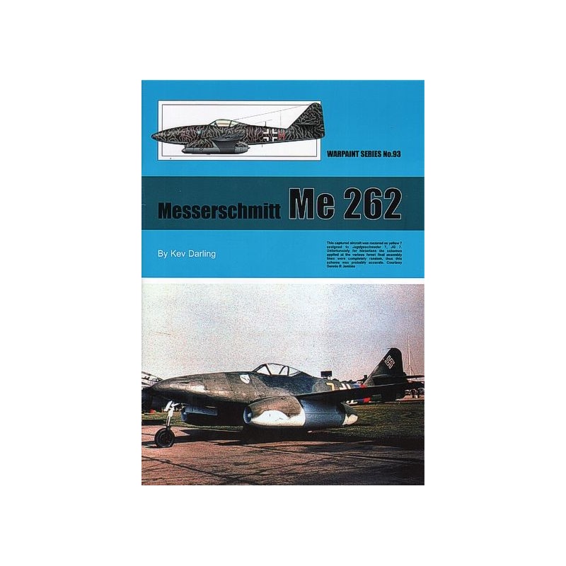 Warpaint Series nº93: Messerschmitt Me 262 