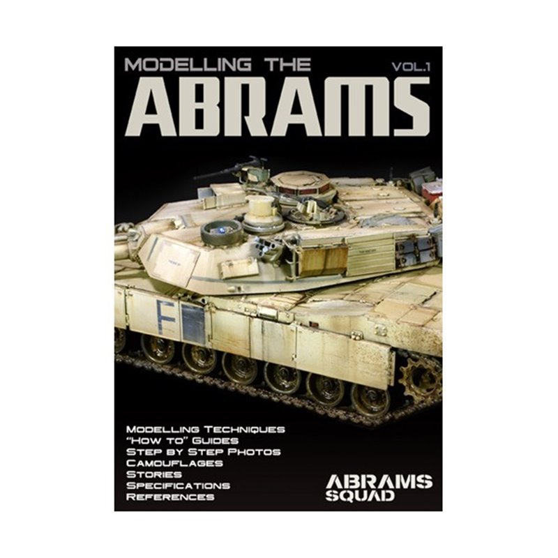 Modelling the Abrams Vol.1