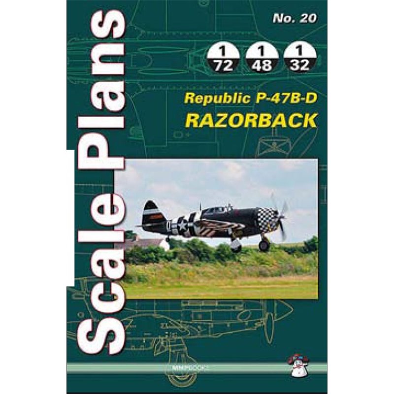 20- Scale Plans: P-47B/P-47D Thunderbolt