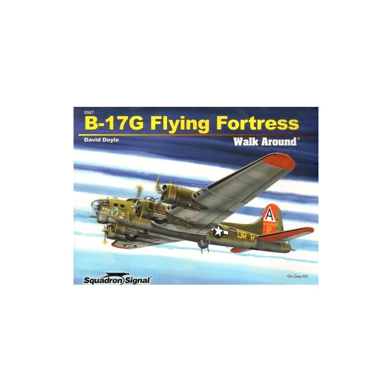 Boeing B-17G Flying Fortress (Walk Around Series)