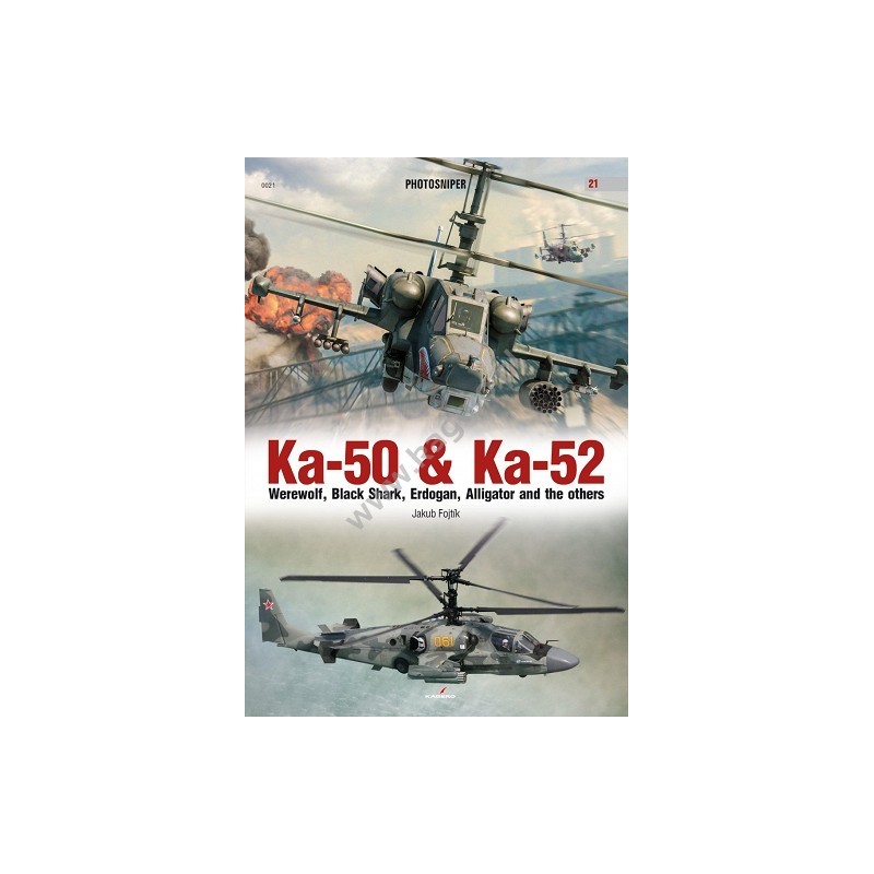 Ka-50 & Ka-52. Werewolf, Black Shark, Erdogan, Alligator and the others