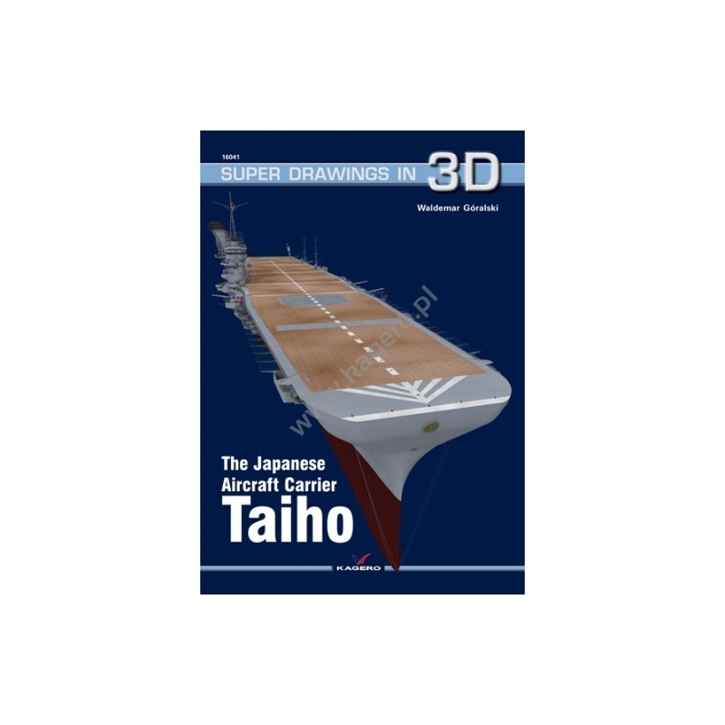 41 - The Japanese Aircraft Carrier Taiho