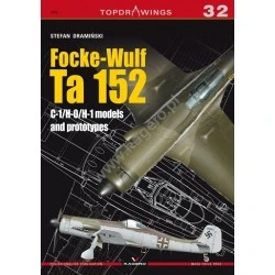 32 - Focke - Wulf Ta 152. C-1/H-0/ H-1 models and prototypes