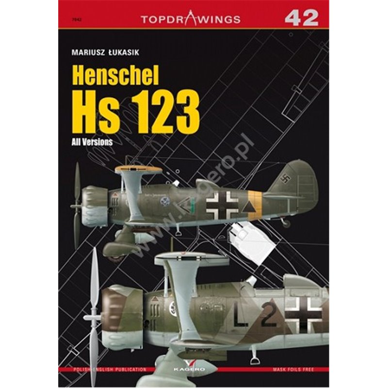 42 - Henschel Hs 123. All Versions