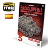 ENCICLOPEDIA DE TÉCNICAS DE MODELISMO DE BLINDADOS VOL. 5 - TOQUES FINALES (Castellano)