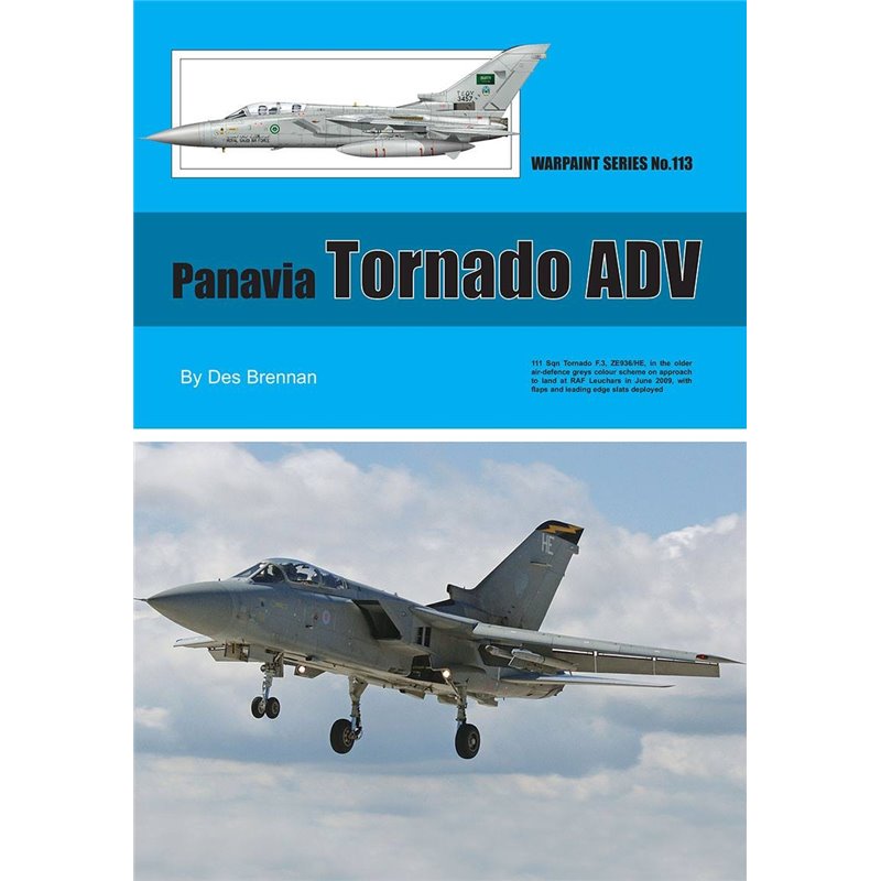 Warpaint Series nº113: Panavia Tornado ADV by Des Brennan The Tornado F.3