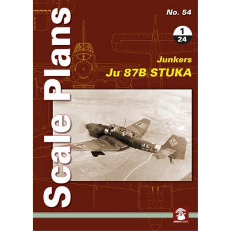 54- Scale Plans No.54 Junkers Ju 87 B Stuka in 1/24