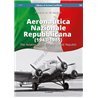 03- Aeronautica Nazionale Repubblicana (1943-1945). The Aviation Of The Italian Social Republic