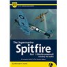 Valiant Wings Publishing Airframe & Miniatures  AM-12 The Supermarine Spitfire Part 1 (Merlin-powered)