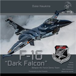 Duke Hawkins: F-16 Dark Falcon Demo Team