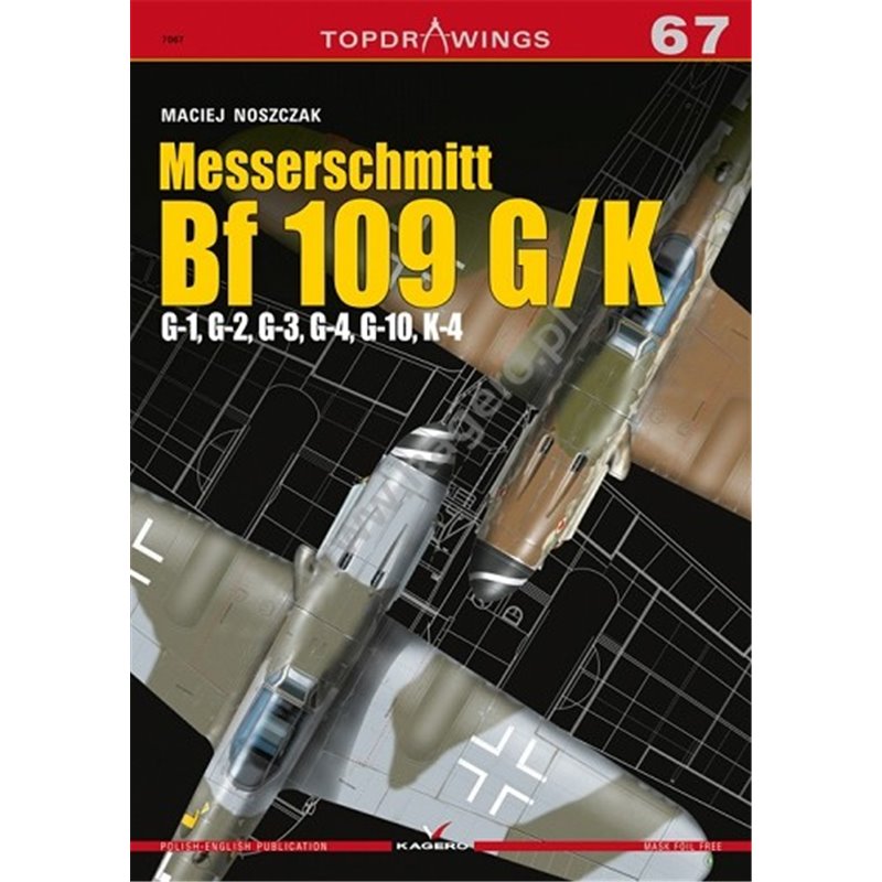 67- Messerschmitt Bf 109 G/K G-1, G-2, G-3, G-4, G-10, K-4