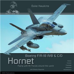 Duke Hawkins: Boeing F/A-18 Hornet. Covering F/A-18A, F/A-18B, F/A-18C and F/A-18D