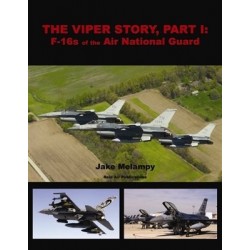 The Viper Story, Part I: F-16s of the Air National Guard