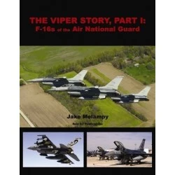 The Viper Story, Part I: F-16s of the Air National Guard