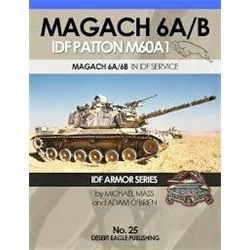 IDF Armor - MAGACH 6A/B IDF PATTON M60A1 IN IDF SERVICE – PART 3