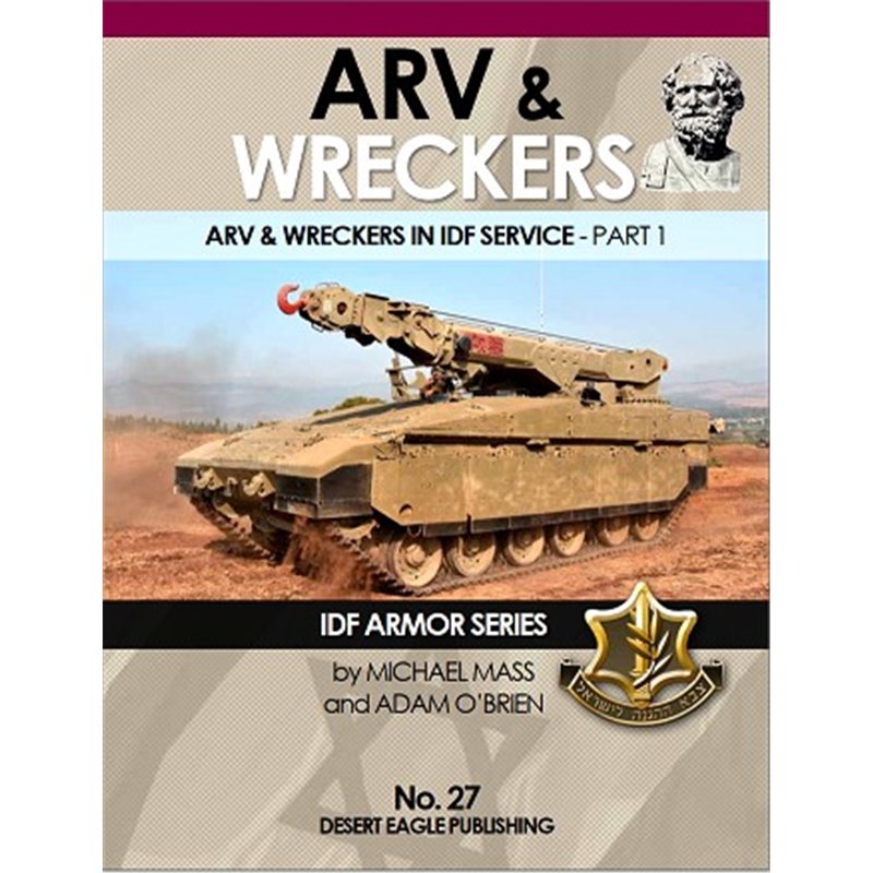 Portada del libro "IDF Armor - ARV & Wreckers in IDF Service Part 1" de Desert Eagle Publishing