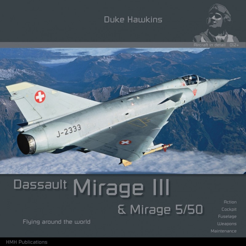 Duke Hawkins: Dassault Mirage III/5/50