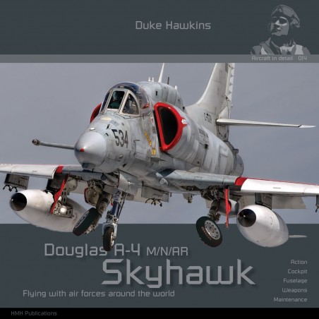 Duke Hawkins: Douglas A-4M/N/AR/AF-1 Skyhawk