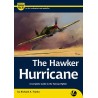 Valiant Wings Publishing Airframe & Miniatures AM-16 The Hawker Hurricane