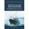 Libro Hunt-class Destroyers In Polish Navy Service