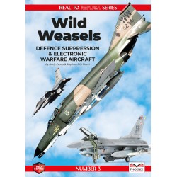 Real to Replica Series Wild Weasels Defence suppression & electronic warfare aircraft