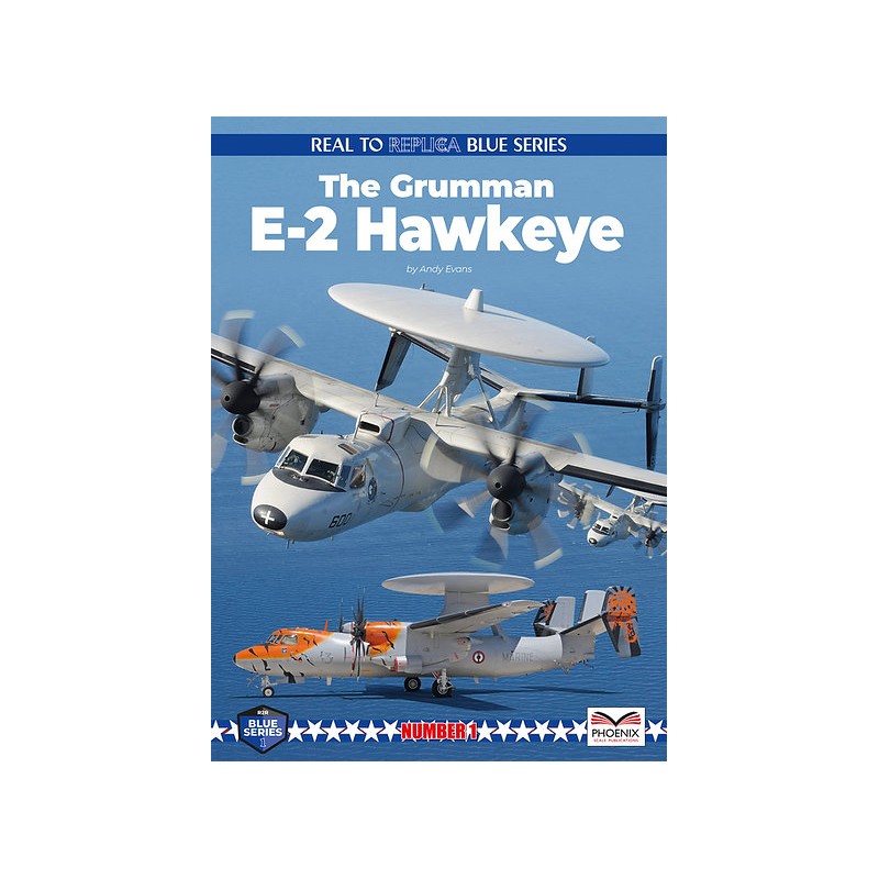 Real to Replica Series The Grumman E-2 Hawkeye