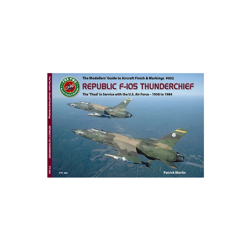 Double Ugly FTC 002 F-105 Thunderchief book