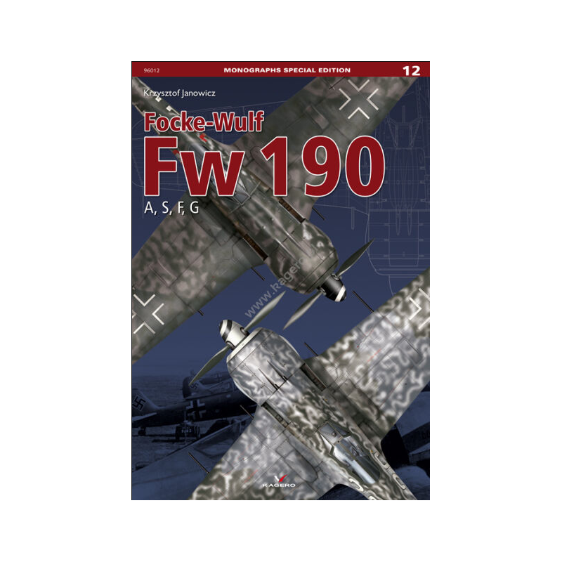 Kagero Monograph Special 12- Focke-Wulf Fw 190 A, S, F, G book