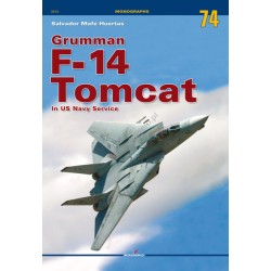 Kagero Monographs book  74 - Grumman F-14 Tomcat in US Navy Service