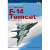 Kagero Monographs book  74 - Grumman F-14 Tomcat in US Navy Service