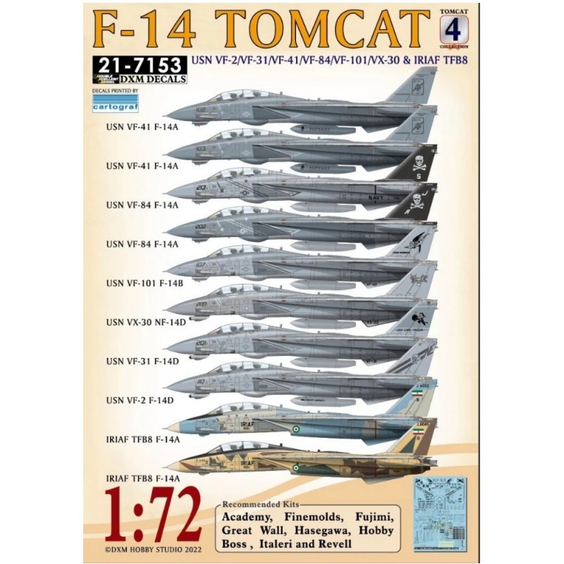 DXM Calcas 1/72  f-14 Tomcat USN VF-2/VF-31/VF-41/VF-101/VX-30 & IRAF TFB8