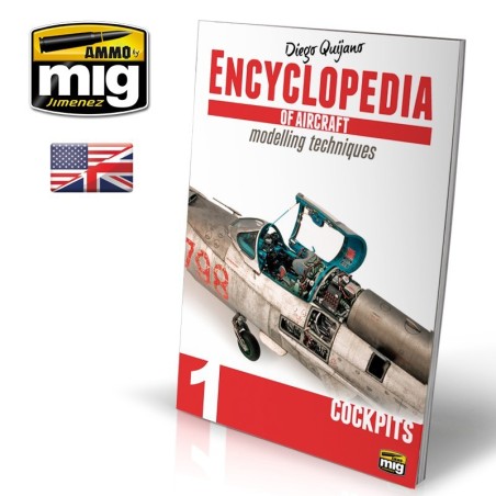 Ammo ENCYCLOPEDIA OF AIRCRAFT MODELLING TECHNIQUES VOL.1 : COCKPITS (ENGLISH)