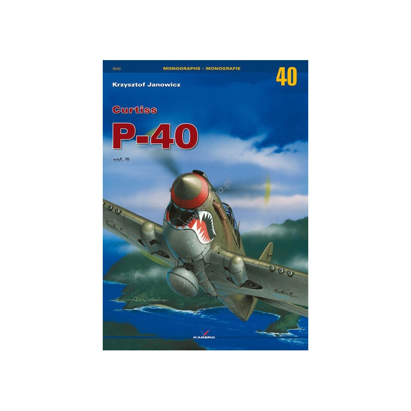 Kagero Monograph Book 40 - Curtiss P-40 vol. II