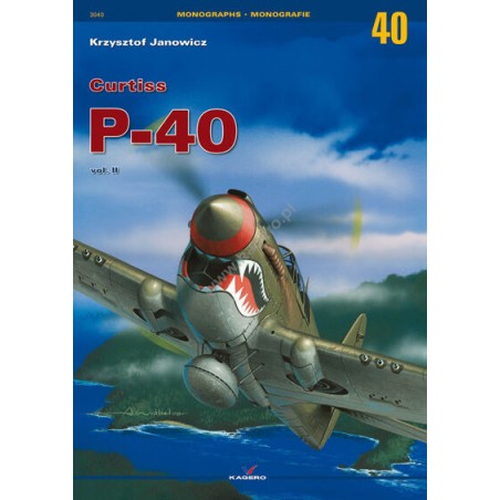 Kagero Monograph Book 40 - Curtiss P-40 vol. II