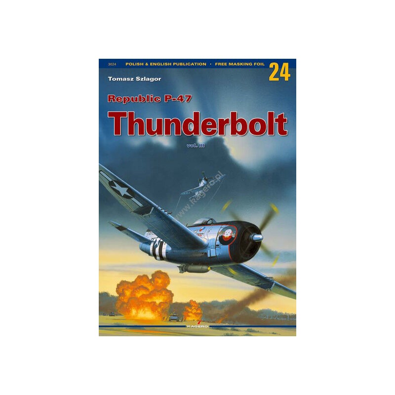 Kagero 24 - Republic P-47 Thunderbolt vol.III ( without decals)