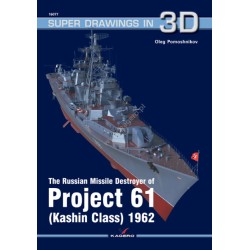 Kagero 77 -The Russian Destroyer of Projekt 61 (Kashin Class) 1962