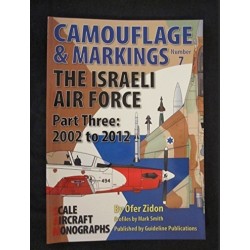 Libro Camouflage and Markings The Israeli Air Force Part Three