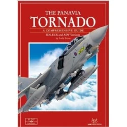 Sam Publications MDF29 The Panavia Tornado. A comprehensive guide to IDS, ECR and ADV versions