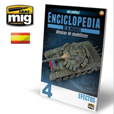 ENCICLOPEDIA DE TÉCNICAS DE MODELISMO DE BLINDADOS VOL. 4 - EFECTOS (spanish)