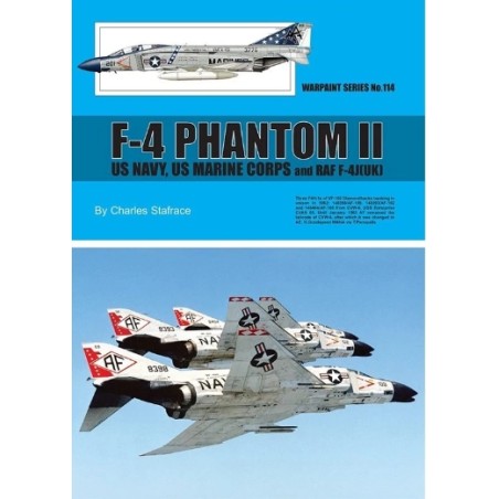 Guideline Publications Warpaint Series nº114: McDonnell F-4 Phantom II. US navy- US marine corps and RAF F-4J (UK)