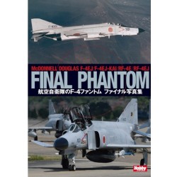 Hobby Japan AIR SELF-DEFENSE FORCE F-4 PHANTOM FINAL PHOTOBOOK