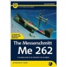 Valiant Wings Publishing Airframe & Miniatures AM-1 The Messerschmitt Me 262