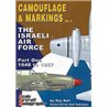 Camouflage & Markings 3: The Israeli Air Force Part One 1948-1967