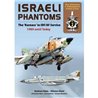 Imagen del libro Israeli Phantoms: The Kurnass in IAD/AF Service 1989 until Today de Double Ugly, tapa dura.