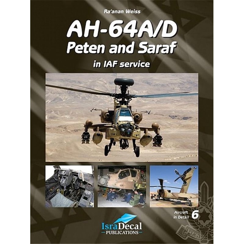 AH-64A/D 'Peten & Saraf' in IAF Service