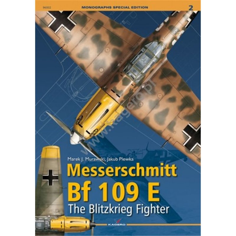 Messerschmitt Bf 109 E. The Blitzkrieg Fighter