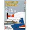 Camouflage & Markings 4: The Israeli Air Force Part Two 1967-2001